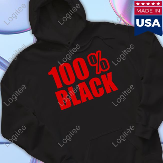 100% Black Hooded Sweatshirt